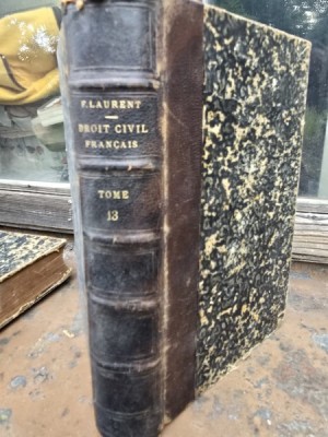 F. Laurent - Droit Civil Francais, vol.13, Titre III foto