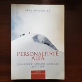 Personalitate Alfa - Descoperă Comoara Ascunsă din Tine - Pera Novacovici