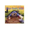 Bear Feels Sick