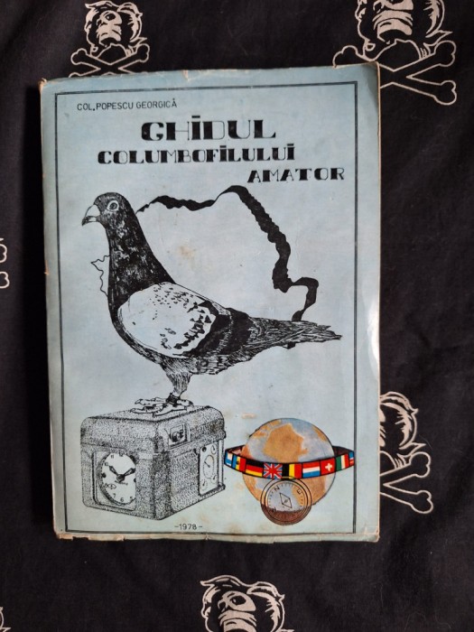 Georgica Popescu - Ghidul columbofilului amator