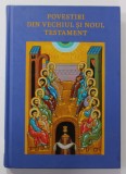 POVESTIRI DIN VECHIUL SI NOUL TESTAMENT , 2018