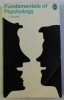 Fundamentals of psychology /​ C.J. Adcock