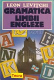 Carte Gramatica Engleza Leon Levitchi, Editura Teora, 1994, 157 pagini