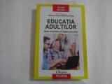 EDUCATIA ADULTILOR Baze teoretice si repere practice - coord. Simona SAVA / Ramona PALOS