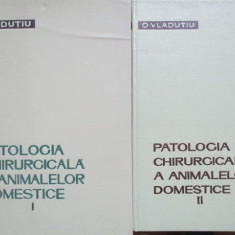 Patologia chirurgicala a animalelor domestice-O.Vladutiu