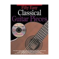 50 Easy Classical Guitar Pieces [With CD]