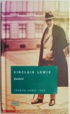 Babbitt - Sinclair Lewis, Carte Beletristica, Editie Originala, Stare Buna