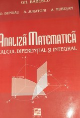 ANALIZA MATEMATICA CALCUL DIFERENTIAL SI INTEGRAL BABESCU foto