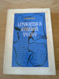 LITERATURA ROMANA VECHE - I. ROTARU - Editura Didactica si Pedagogica - 1981