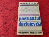 ALBERT KOVACS - POETICA LUI DOSTOIEVSKI RF14/0, Polirom