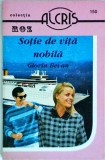 Gloria Bevan - Sotie de vita nobila, volumul 150