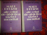 Mari decizii ale celui de-al doilea razboi mondial - Jacques de Launay /2 volume