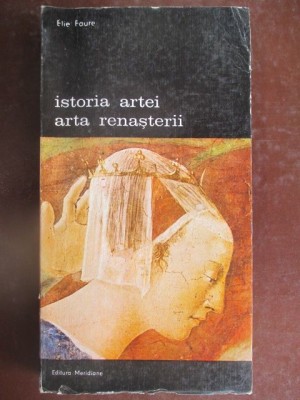 Istoria artei, Arta Renasterii Elie Faure foto