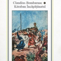 CLAUDIUS BOMBARNAC. KERABAN INCAPATANATUL - JULES VERNE