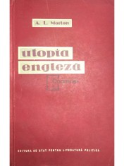 A. L. Morton - Utopia engleza (Editia: 1958) foto