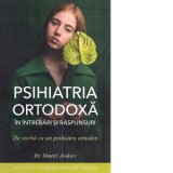 Psihiatria ortodoxa in intrebari si raspunsuri - Dimitri Avdeev