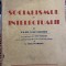 1944 Socialismul si intelectualii Paul Lafargue Iosif Nadejde C. Titel Petrescu