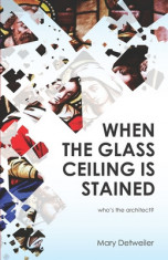 When the Glass Ceiling Is Stained: Who&amp;#039;s the Architect? foto