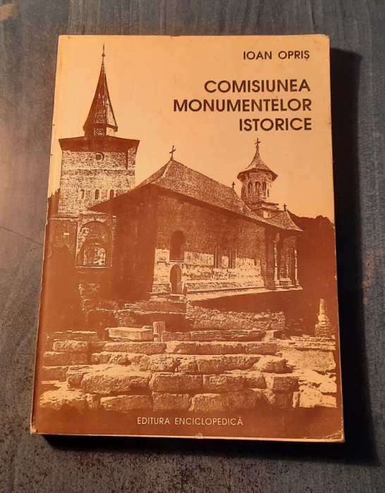 Comisiunea monumentelor istorice Ioan Opris