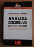Daniela Roventa-Frumusani - Analiza discursului. Ipoteze si ipostaze