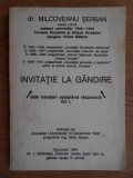 Dr. Milcoveanu Serban - Invitatie la gandire ( vol. I )