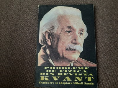 Probleme de fizică din revista Kvant, vol. 2: fizică moleculară*electromagnetism foto