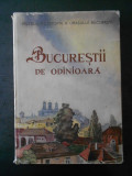 I. IONASCU - BUCURESTII DE ODINIOARA (1959)