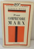 Pour comprendre Marx / Sidney Hook