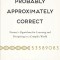 Probably Approximately Correct: Nature&#039;s Algorithms for Learning and Prospering in a Complex World