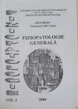 Fiziopatologie Generala Vol. 1 - Veronica Colev Luca, UMF Iasi, 2000, 504 pagini