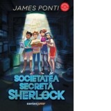Societatea Secreta Sherlock - Nicoleta Dascalu, James Ponti