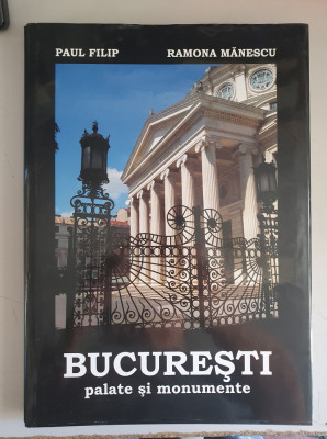 Paul Filip, Ramona Manescu - Bucuresti, palate si monumente - autograf foto