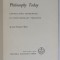 PHILOSOPHY TODAY , CONFLICTING TENDENCIES IN CONTEMPORARY THOUGHT by JOSE FERRATER MORA , 1960