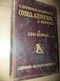 Codul general al Romaniei vol 2 (1856-1907): Legi uzuale- C. Hamangiu