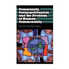 Community, Cosmopolitanism and the Problem of Human Commonality