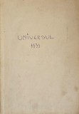 Calendarul ziarului &bdquo;Universul&rdquo;, 1931, numeroase gravuri, hărți, fac-simile, reproduceri fotografice