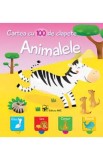 Animalele. Cartea cu 100 de clapete