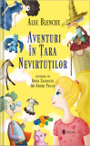 Aventuri in Tara Nevirtutilor | Alec Blenche