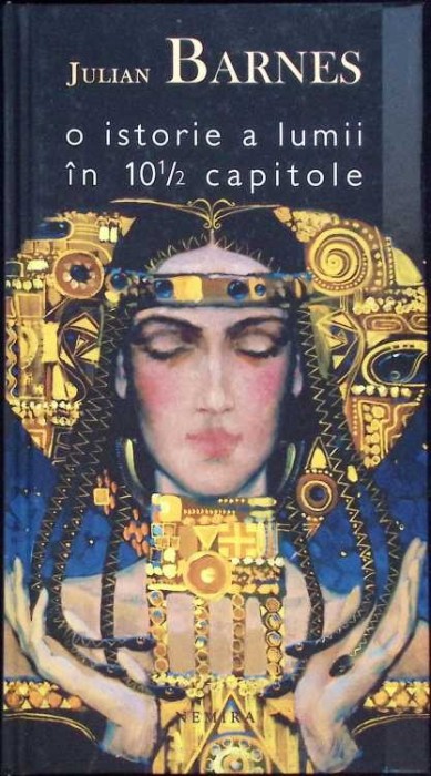 O ISTORIE A LUMII IN 10 1/2 CAPITOLE-JULIAN BARNES-274910