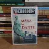 NICK TOSCHES - MANA LUI DANTE ( ROMAN ) , 2025 *