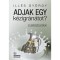 Adjak egy k&eacute;zigr&aacute;n&aacute;tot? - Ill&eacute;s Gy&ouml;rgy