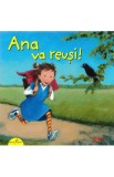 Ana va reusi! - Rudiger Paulsen