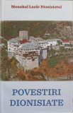 POVESTIRI DIONISIATE-LAZAR DIONISIATUL