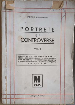 PORTRETE SI CONTROVERSE VOL.1-PETRE PANDREA-253245 foto