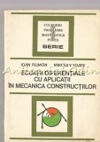 Ecuatii Diferentiale Cu Aplicatii In Mecanica Constructiilor - Ioan Filimon