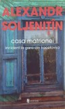 Casa Matrionei. Incident la gara Kocetovka - Alexandr Soljenitin