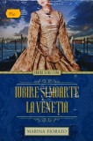 Cumpara ieftin Iubire si moarte la Venetia - 2014 - Marina Fiorato (V394)