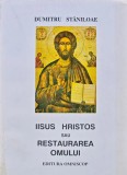 Cumpara ieftin Iisus Hristos sau restaurarea omului - 1993 - Dumitru Staniloae (T277)