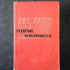 MIHAIL DAVIDOGLU - TEATRU (1959)