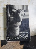 Opera lui Tudor Arghezi - Dumitru Micu